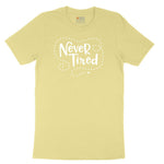 Never Tired Youth Short Sleeve Tee - Yellow