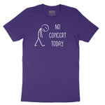 No Concert Today Short Sleeve Tee - Team Purple