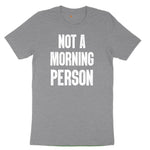 Not a Morning Person Toddler Short Sleeve Tee - Athletic Heather