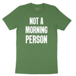 Not a Morning Person Toddler Short Sleeve Tee - Athletic Kelly
