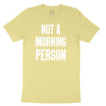 Not a Morning Person Toddler Short Sleeve Tee - Yellow