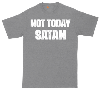 Not Today Satan tall t-shirt for men in Dark Heather Grey