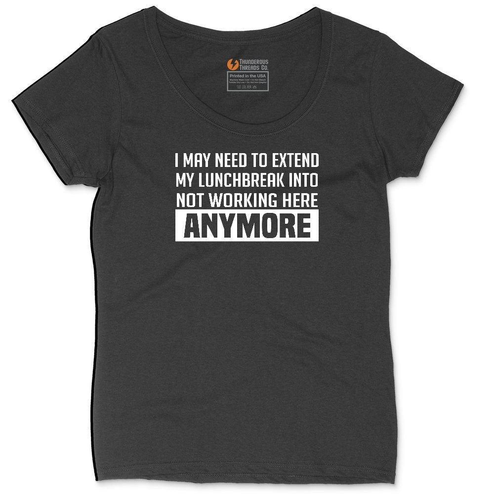 Not Working Here Anymore Ladies Curvy Tee - Black