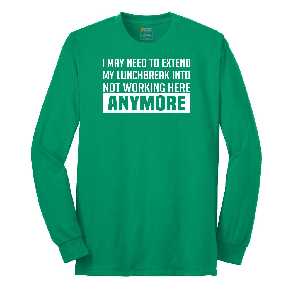 Not Working Here Anymore Long Sleeve Tee - Kelly Green