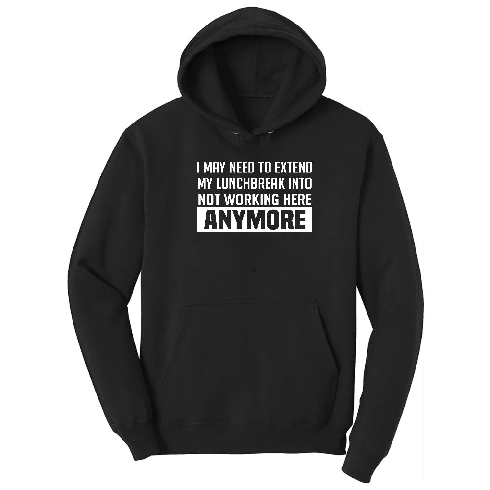 Not Working Here Anymore - Mens & Ladies T-Shirt Hoodie - Jet Black