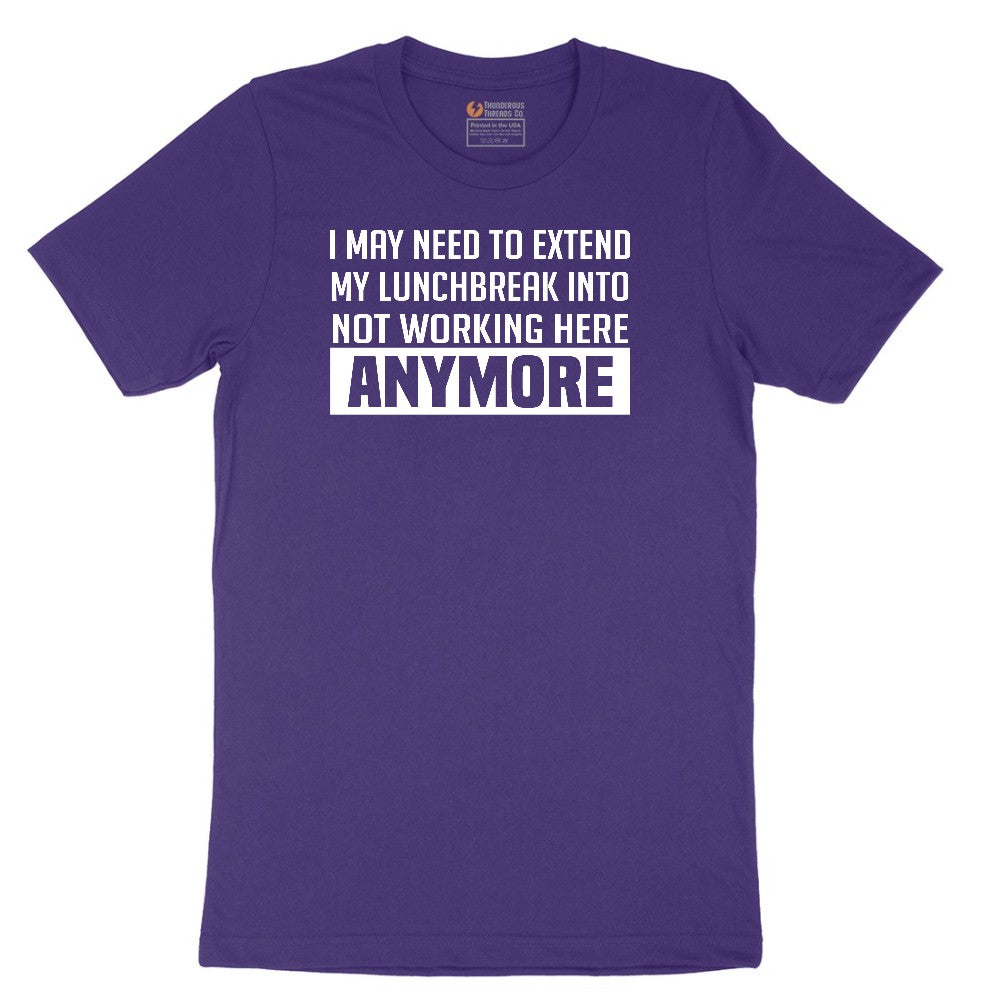 Not Working Here Anymore - Mens & Ladies T-Shirt Short Sleeve Tee - Team Purple