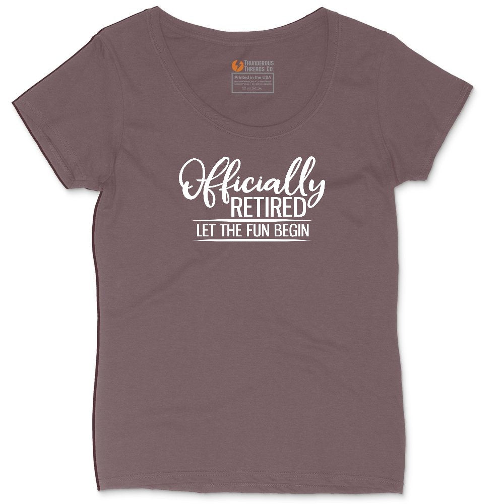 Officially Retired Let the Fun Begin Ladies Curvy Tee - Sangria Blackout