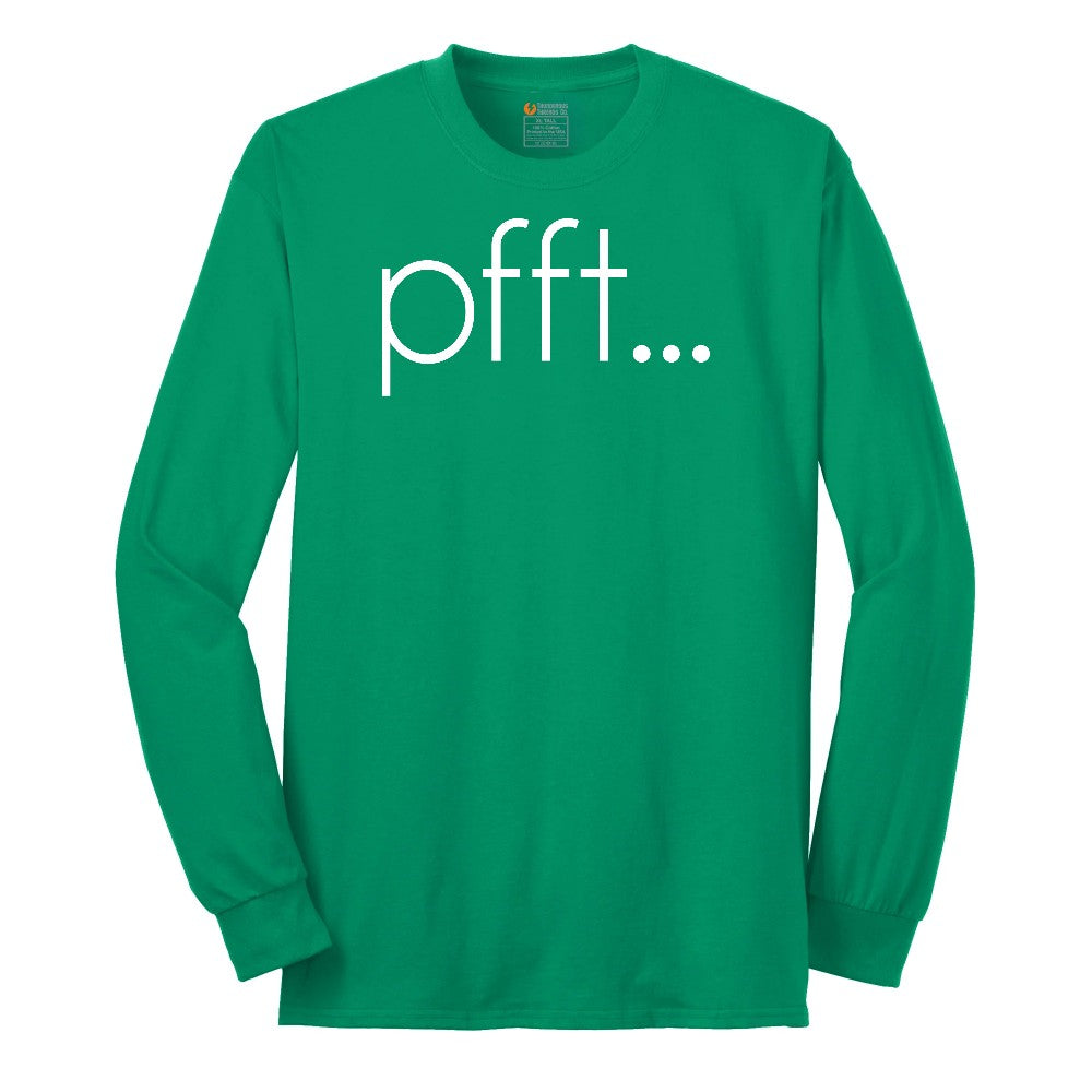 Pfft Long Sleeve Tee - Kelly Green