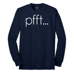 Pfft - Mens & Ladies T-Shirt Long Sleeve Tee - Navy