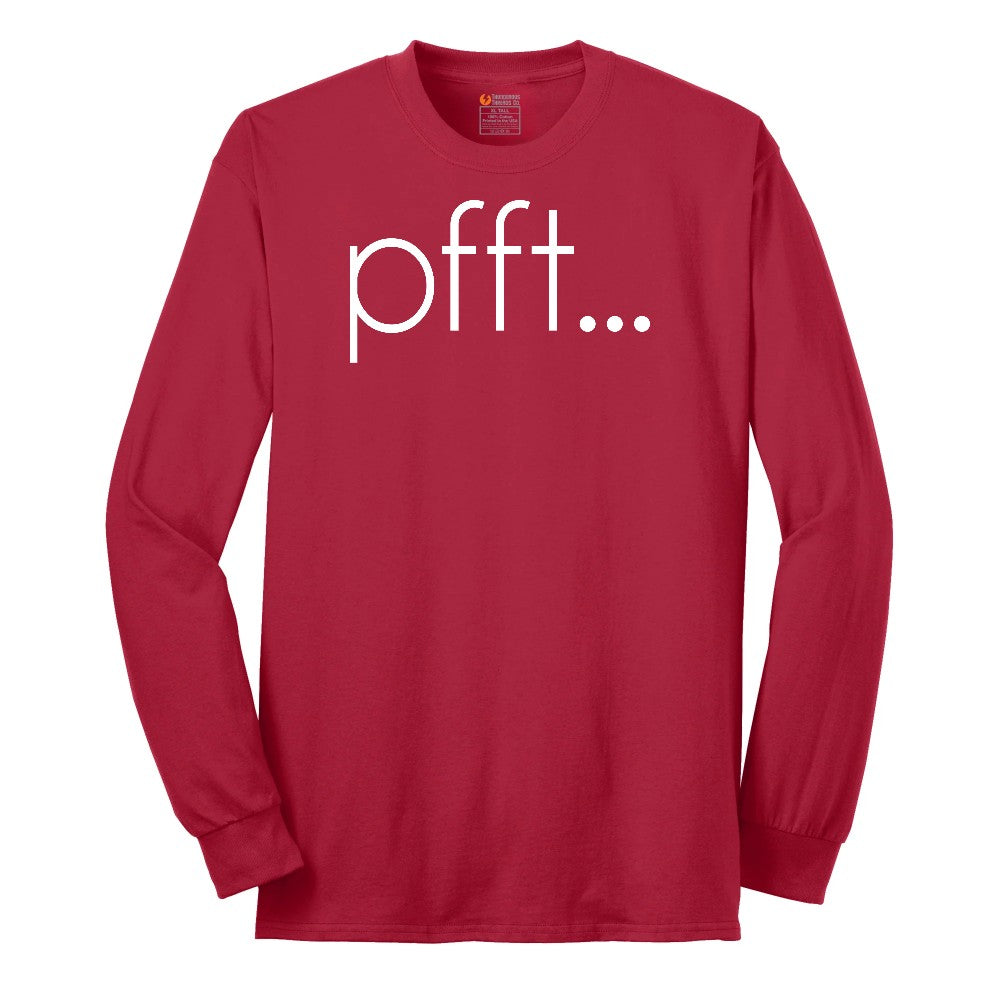 Pfft - Mens & Ladies T-Shirt Long Sleeve Tee - Red