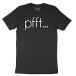 Pfft - Mens & Ladies T-Shirt Short Sleeve Tee - Jet Black
