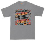 Please Be Patient with Me I'm from the 1900s tall t-shirt for men in Athletic Heather