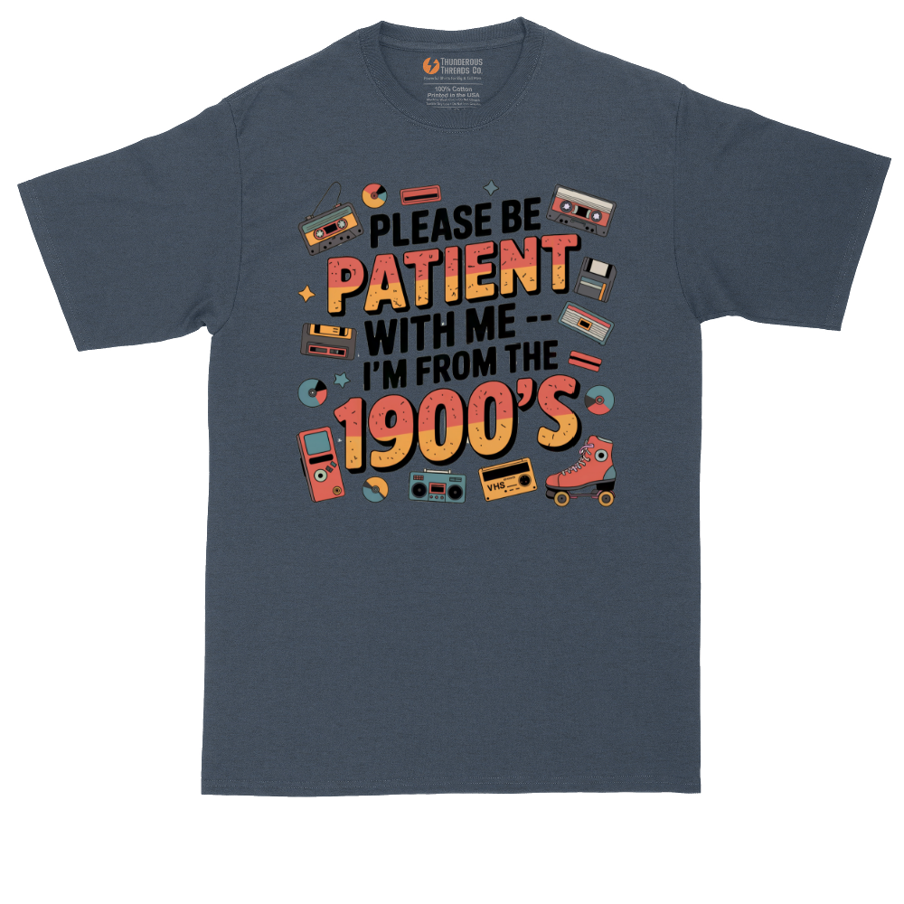 Please Be Patient with Me I'm from the 1900s tall t-shirt for men in Heather Navy