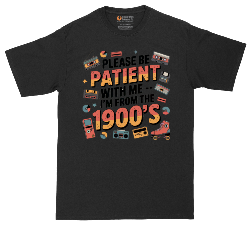 Please Be Patient with Me I'm from the 1900s tall t-shirt for men in Jet Black