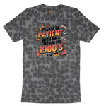 Please Be Patient with Me I'm from the 1900s Ladies Short Sleeve Tee - Black Leopard