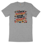 Please Be Patient with Me I'm from the 1900s Ladies Short Sleeve Tee - Granite Heather