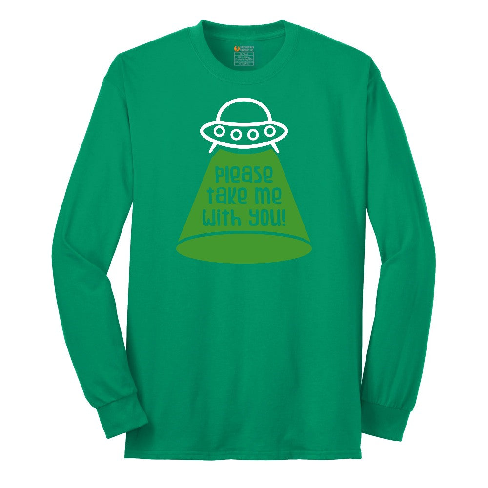 Please Take Me With You Long Sleeve Tee - Kelly Green