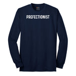 Prefectionist - Mens & Ladies T-Shirt Long Sleeve Tee - Navy