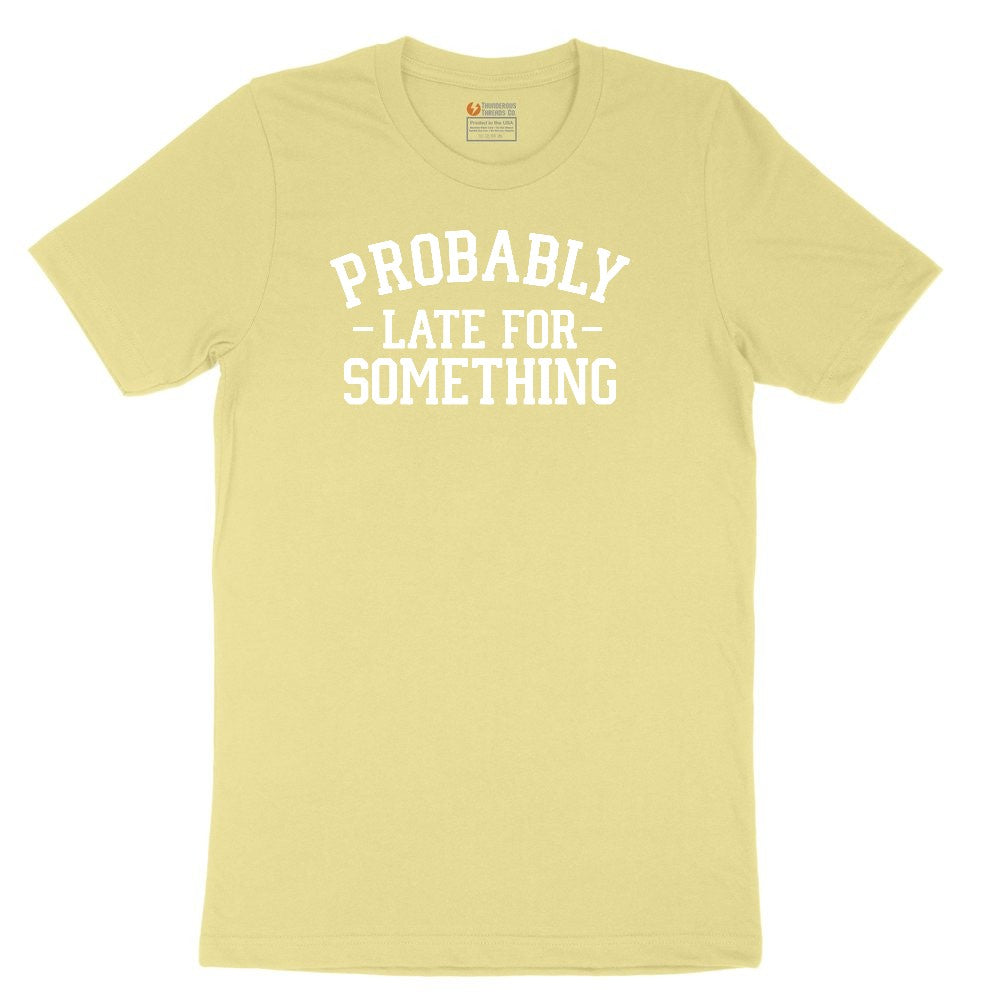 Probably Late for Something Toddler Short Sleeve Tee - Yellow