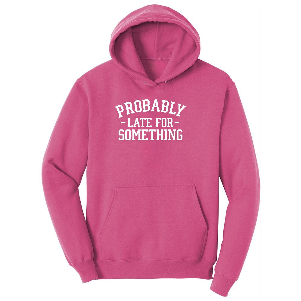 Probably Late for Something Youth Hoodie - Sangria