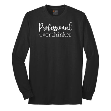Professional Overthinker Long Sleeve Tee - Jet Black