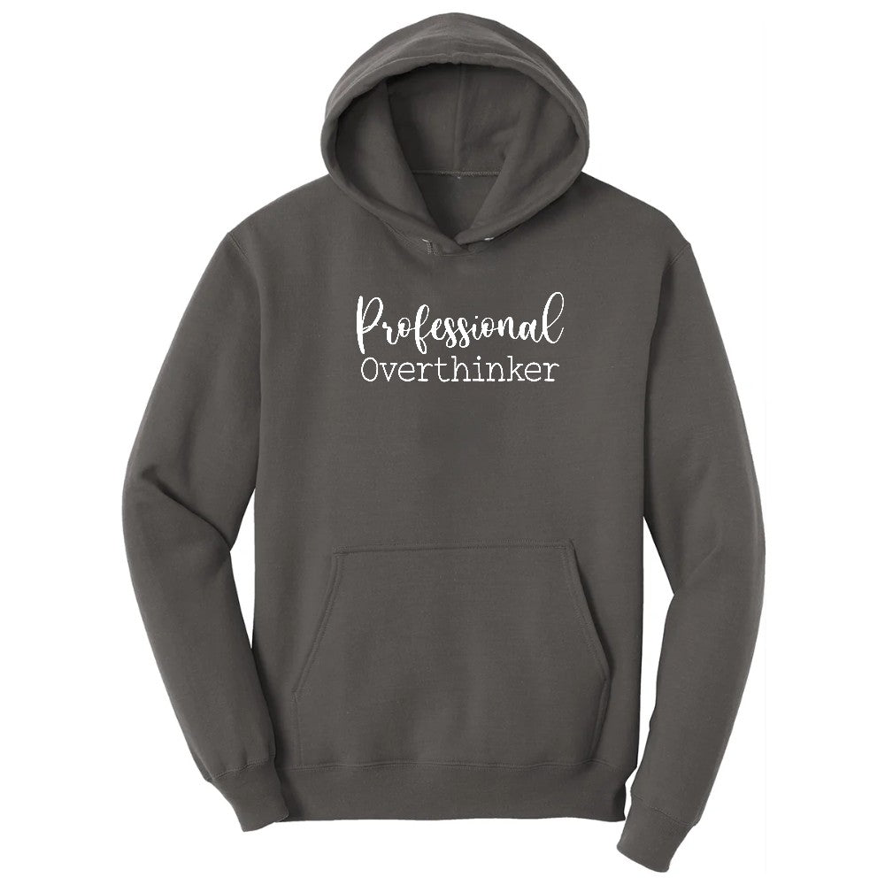 Professional Overthinker - Mens & Ladies T-Shirt Hoodie - Charcoal