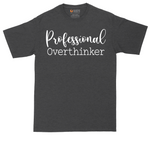 Professional Overthinker tall t-shirt for men in Dark Heather Grey