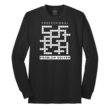 Professional Problem Solver Long Sleeve Tee - Jet Black