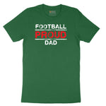 Proud Football Dad Short Sleeve Tee - Athletic Kelly