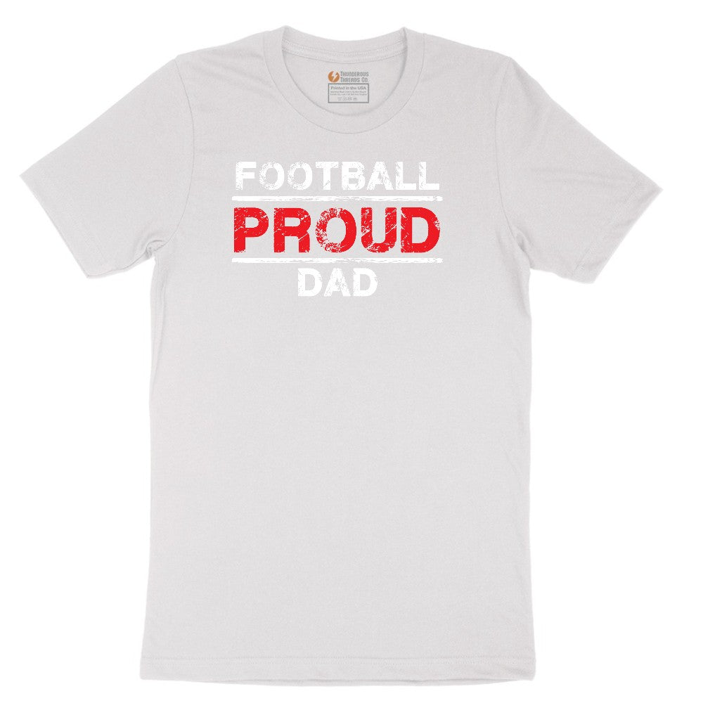 Proud Football Dad Short Sleeve Tee - White