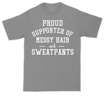 Proud Supporter of Messy Hair and Sweatpants tall t-shirt for men in Athletic Heather