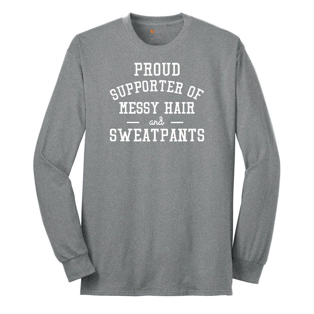 Proud Supporter of Messy Hair and Sweatpants - Ladies T-Shirt Long Sleeve Tee - Athletic Grey