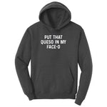 Put that Queso in My Face-O Youth Hoodie - Dark Heather Grey