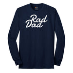 Rad Dad Long Sleeve Tee - Navy