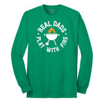 Real Dads Play with Fire Long Sleeve Tee - Kelly Green