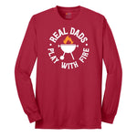 Real Dads Play with Fire Long Sleeve Tee - Red