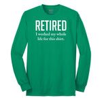 Retired Long Sleeve Tee - Kelly Green