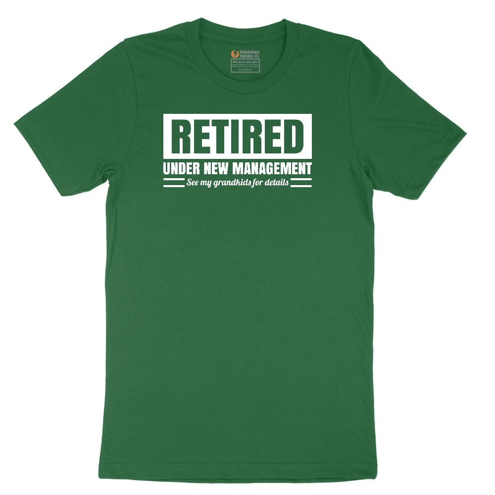 Retired Under New Management See My Grandkids for Details Short Sleeve Tee - Athletic Kelly