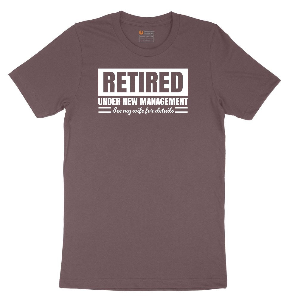 Retired Under New Management See My Wife for Details Ladies Short Sleeve Tee - Sangria Blackout