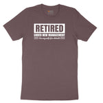 Retired Under New Management See My Wife for Details Ladies Short Sleeve Tee - Sangria Blackout