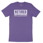 Retired Under New Management See My Wife for Details Ladies Short Sleeve Tee - Vintage Purple