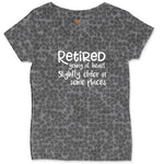 Retired Young at Heart Ladies Curvy Tee - Black Leopard
