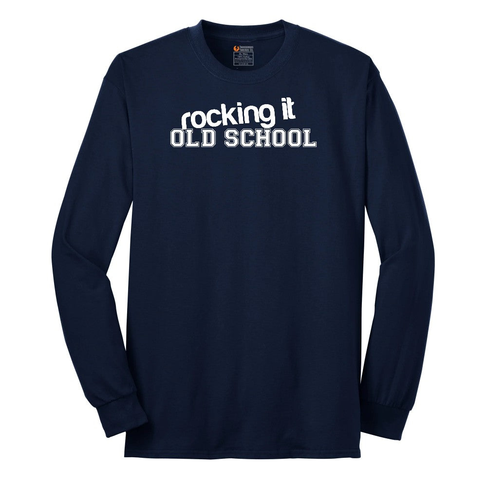 Rocking It Old School - Mens & Ladies T-Shirt Long Sleeve Tee - Navy