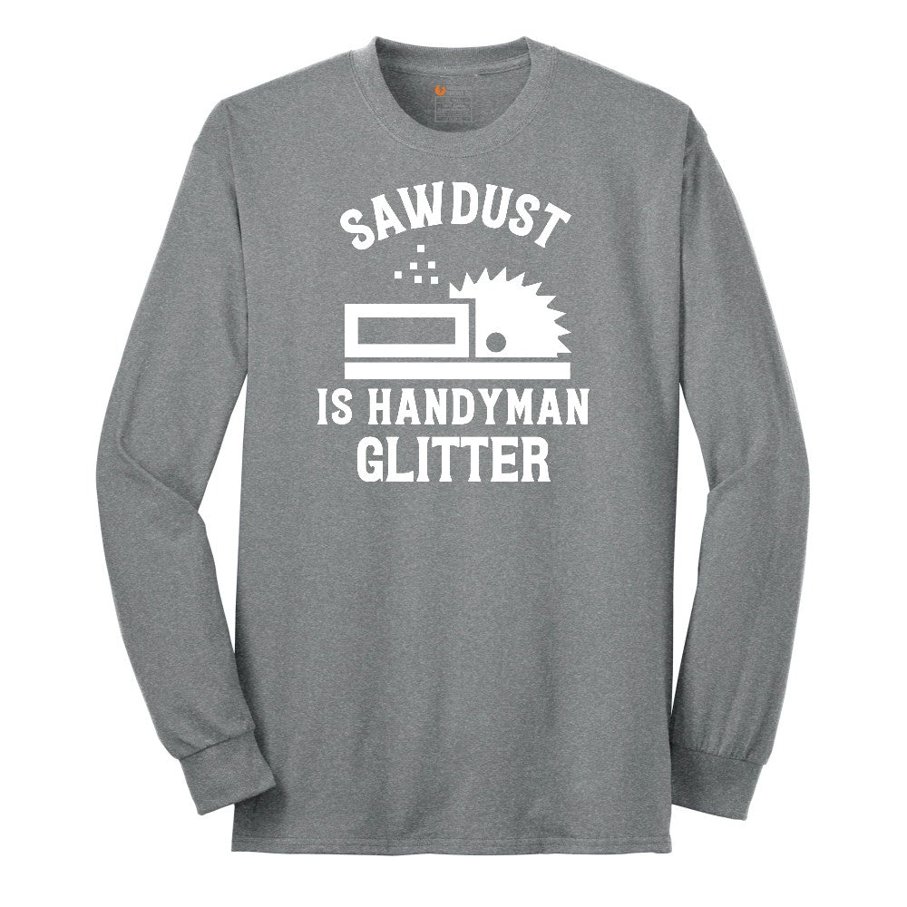 Sawdust is Handyman Glitter Long Sleeve Tee - Athletic Grey