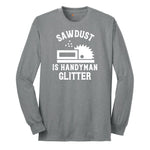 Sawdust is Handyman Glitter Long Sleeve Tee - Athletic Grey
