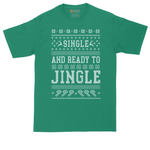 Single and Ready to Jingle tall t-shirt for men in Kelly Green