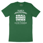 Small Business Owner Short Sleeve Tee - Athletic Kelly