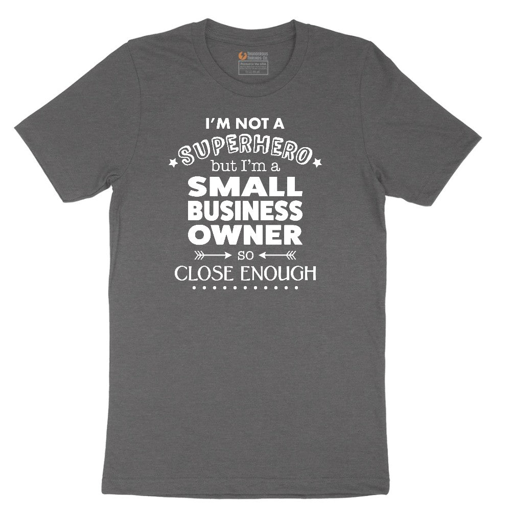 Small Business Owner Short Sleeve Tee - Dark Heather Grey