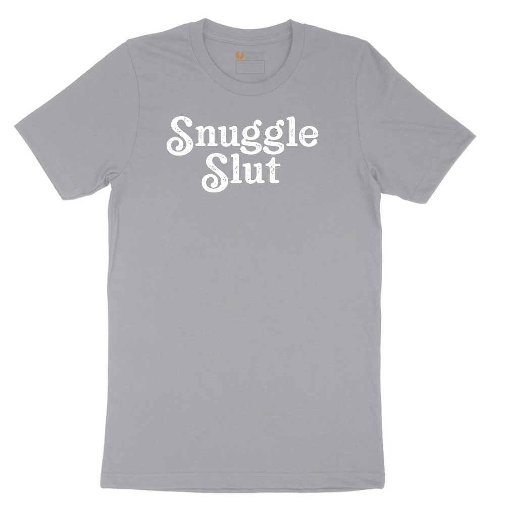 Snuggle Slut - Mens & Ladies T-Shirt Short Sleeve Tee - Athletic Heather Grey