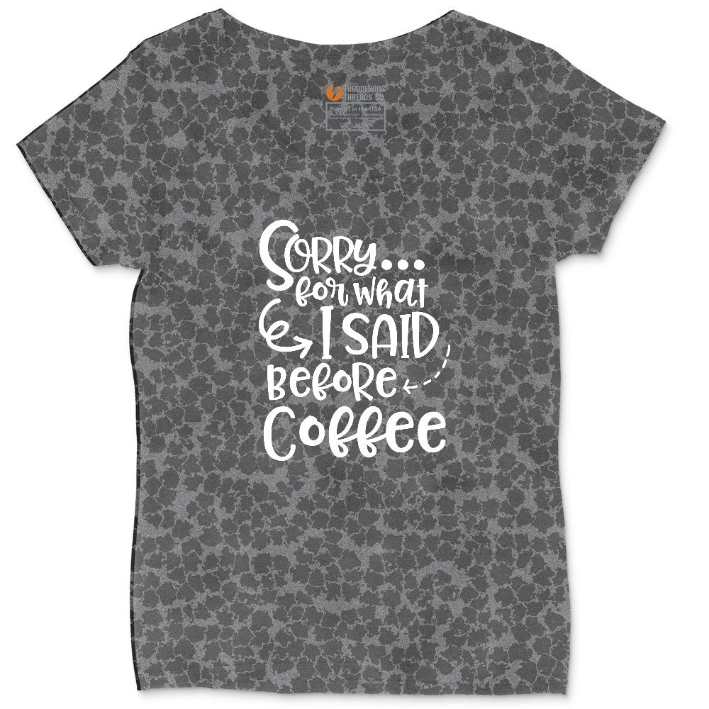 Sorry for What I Said Before Coffe Ladies Curvy Tee - Black Leopard